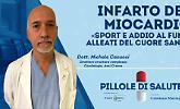 Infarto del miocardio: «Sport e addio al fumo alleati del cuore sano»