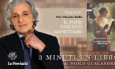 La vita in perenne attesa degli eventi
