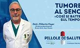 Tumore al seno: «Così si batte sul tempo»