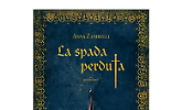 Presentazione del libro "La spada perduta" di Anna Zanibelli