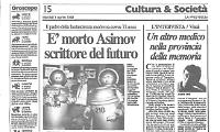&Egrave; morto Asimov scrittore del futuro