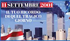 11 settembre 2001: quali sono i tuoi ricordi di quel tragico giorno?
