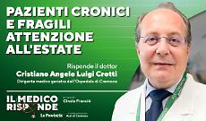 Malati cronici e fragili d’estate: come evitare i pericoli più gravi