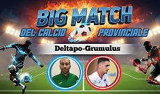 Tra Deltapo e Grumulus &egrave; derby che scotta