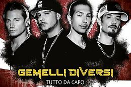 Arrivano i Gemelli Diversi