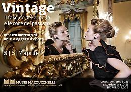 VINTAGE il fascino della moda e le cose del passato
