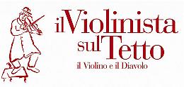 Il Violinista sul Tetto: il Violino e il Diavolo