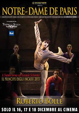 Roberto Bolle in Notre-Dame de Paris lunedì 16 a spazioCinema Cremona Po