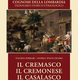La storia dei cognomi cremonesi in un volume di Ferrari e Finocchiaro