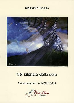 Il cammino interiore del padernese Spelta tramutato in versi