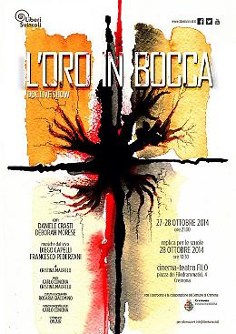 Al teatro Filo di Cremona lo spettacolo sulla schiavitù del denaro ''L'oro in bocca'' 