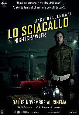 Lo sciacalllo - Nightcrawler