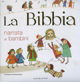 'La Bibbia narrata ai bambini'  in edicola con il giornale La Provincia a 6,80 euro più il costo del quotidiano