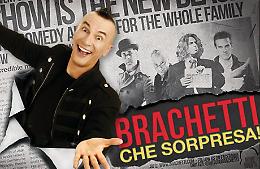 'Brachetti che sorpresa!' al Teatro Politeama di Piacenza Luned&igrave; 2 marzo