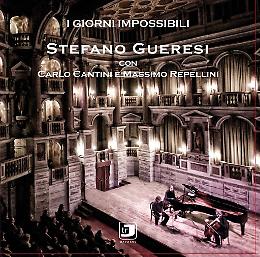 I giorni impossibili: concerto - evento di Stefano Gueresi