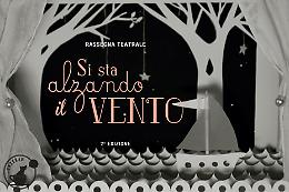 Montodine (CR).  La seconda edizione della rassegna teatrale 'Si sta alzando il vento' Dal 26 giugno al 31 luglio