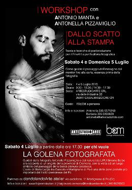 Workshop 'Dallo Scatto alla Stampa' con Antonio Manta e Antonella Pizzamiglio