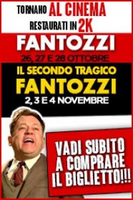 Ritorna al cinema, restaurato, Fantozzi e il secondo tragico Fantozzi, Dal 26 ottobre all'11 novembre al CremonaPo