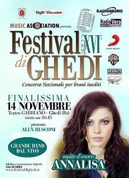 Festival Di Ghedi - Finale con Annalisa sabato 14 novembre