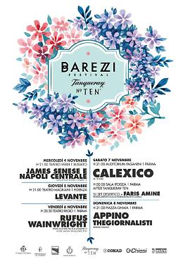 Al  Barezzi Festival Senese, Wainwright e Calexico Dal 4 all'8 novembre