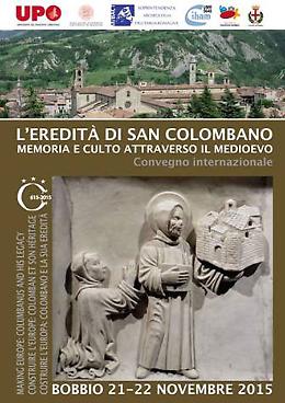 L’eredità di San Colombano. Memoria e culto attraverso il medioevo