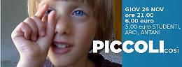 Nascita prematura, Piccoli Così al cinema Filo il 26 novembre