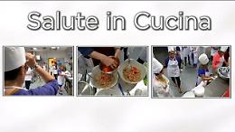 Salute in cucina, il progetto pilota