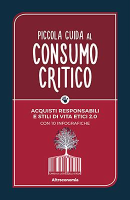 In libreria il consumo critico illustrato a tutti