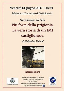 Sabbioneta. La presentazione del libro "Più forte della prigionia" di Valentina Folloni 