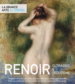Renoir: oltraggio e seduzione
