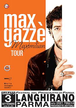 Langhirano: Max Gazze' presenta il suo “Maximilian Tour”
