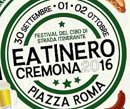 Eatinero Cremona 2016 - Festival del cibo di strada itinerante
