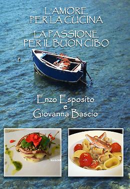 "L'amore per la cucina - La passione per il buon cibo"
