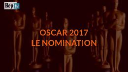 Oscar 2017, le nomination
