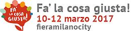 "Fa' a cosa giusta!" - Fiera nazionale del consumo critico 