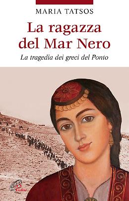 La ragazza del Mar Nero - Maria Tatsos