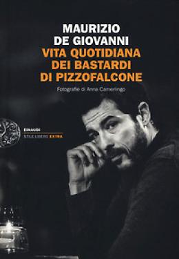 Vita quotidiana dei bastardi di Pizzofalcone