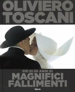 Oliviero Toscani – 50 anni di magnifici fallimenti (...e provocazioni)