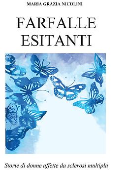 Farfalle esitanti di Maria Grazia Nicolini