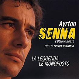 "Ayrton Senna. L'ultima notte"