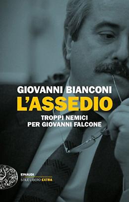 L'assedio - di Giovanni Bianconi