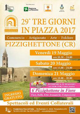 Tornano  la 29^ Tre Giorni in Piazza e 6^ Pizzighettone in Fiore 2017