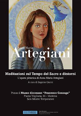 Anna Maria Artegiani - “Meditazione sul Tempo del Sacro e dintorni”