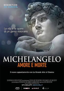 Michelangelo. Amore e morte