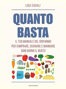Quanto basta - Lisa Casali