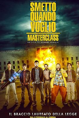 Smetto quando voglio 2 - Masterclass