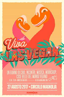 "Viva Las Vegan! - Un giorno di cose belle del mondo vegano