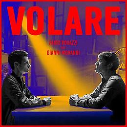 Continua a “VOLARE” alto la collaborazione tra Fabio Rovazzi e Gianni Morandi