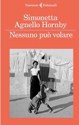 Nessuno può volare - Simonetta Agnello Hornby
   
