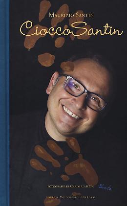 CioccoSantin - Maurizio Santin